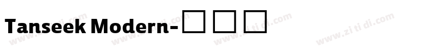 Tanseek Modern字体转换 Tanseek Modern字体转换